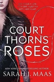obálka: Court of Thorns and Roses