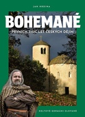 obálka: Bohemané - Prvních tisíc let české historie