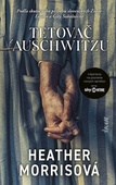 obálka: Tetovač z Auschwitzu, 3. vydanie