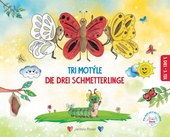 obálka: Tri motýle,Die drei Schmetterlinge III.diel
