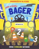 obálka: Jazdi a hľadaj - Bager - kniha s kúzelnou baterkou