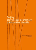 obálka: Dejiny slovenskej dramatiky bábkového divadla