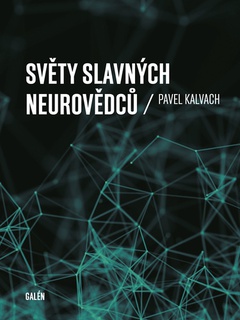obálka: Světy slavných neurovědců