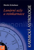 obálka: Karmická astrologie 1 - Lunární uzly a reinkarnace