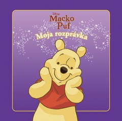 obálka: MOJA ROZPRÁVKA 4 MACKO PUF