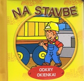 obálka: Na stavbe