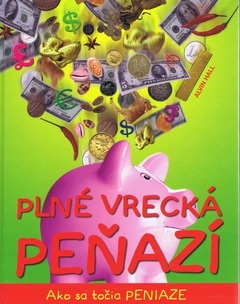 obálka: Plné vrecká peňazí