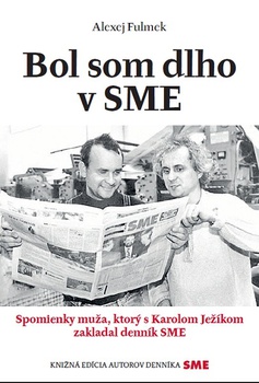 obálka: Bol som dlho v SME