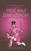 obálka: Proč mají ženy vždycky pravdu