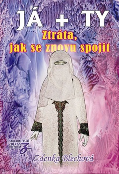 obálka: JÁ + TY - Ztráta, jak se znovu spojit