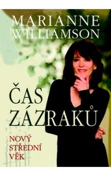 obálka: Čas zázraků - Nový střední věk