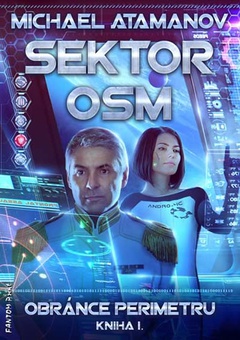 obálka: Sektor osm - Obránce perimetru 1