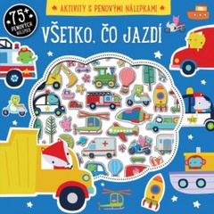 obálka: Všetko, čo jazdí - aktivity s penovými nálepkami