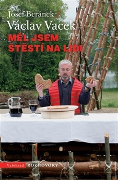 obálka: Měl jsem štěstí na lidi