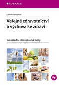 obálka: Veřejné zdravotnictví a výchova ke zdrav