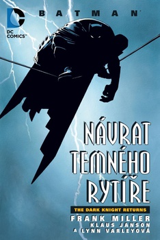 obálka: BATMAN- NÁVRAT TEMNÉHO RYTÍŘE