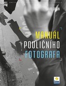 obálka: Manuál pouličního fotografa