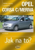obálka: Opel Corsa C/Meriva od 9/00 - Jak na to? - 92.