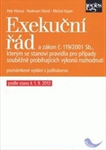 obálka: Exekuční řád a zákon, kterým se stanoví pravidla pro případy souběžně probíhajících výkonů rozhodnutí 