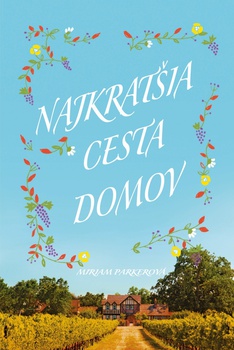 obálka: Najkratšia cesta domov