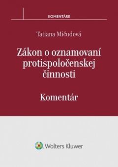 obálka: Zákon o oznamovaní protispoločenskej činnosti