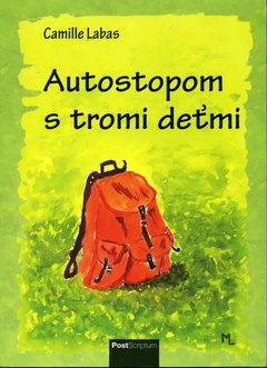 obálka: Autostopom s tromi deťmi