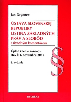 obálka: Ústava SR, Listina Základyných práv a slobôd s úvodným komentárom