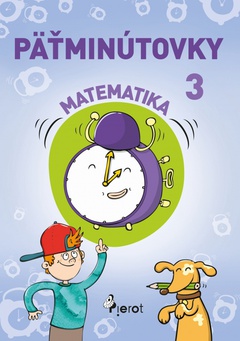 obálka: Päťminútovky matematika 3.ročník ZŠ (nov.vyd.)