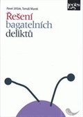 obálka: Řešení bagatelních deliktů