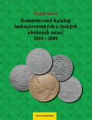 obálka: Komentovaný katalog československých a českých mincí 1919 - 2019