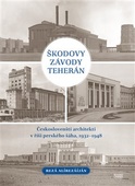 obálka: Škodovy závody Teherán