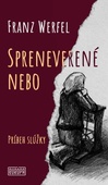 obálka: Spreneverené nebo