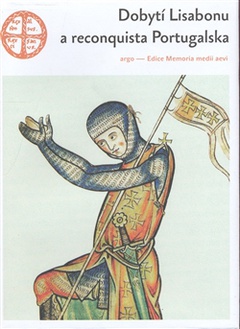 obálka: Dobytí Lisabonu a reconquista Portugalska 