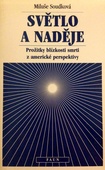 obálka: Světlo a naděje