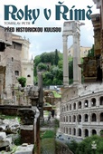 obálka: Roky v Římě - Před historickými kulisami
