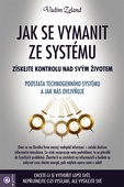 obálka: Jak se vymanit ze systému