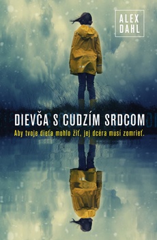 obálka: Dievča s cudzím srdcom