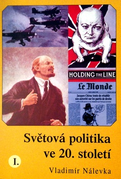 obálka: Světová politika ve 20. století I.  