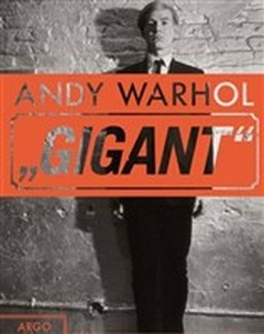 obálka: Andy Warhol - Gigant