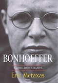 obálka: Bonhoeffer – kazateľ, špión, martýr