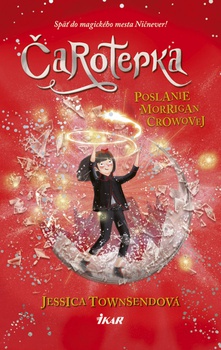 obálka: Čarotepka - Poslanie Morrigan Crowovej