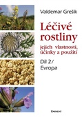 obálka: Léčivé rostliny Díl 2/ Evropa