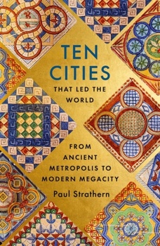 obálka: Ten Cities that Led the World
