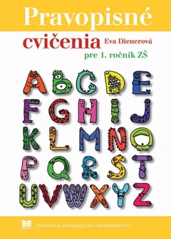 obálka: Pravopisné cvičenia pre 1. ročník ZŠ, 2.vydanie