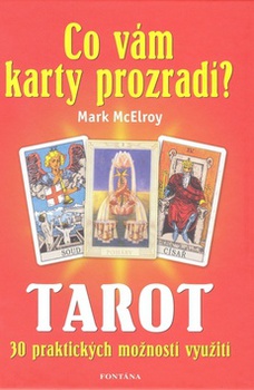 obálka: Tarot - Co vám karty prozradí?