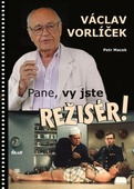 obálka: Pane, vy jste režisér