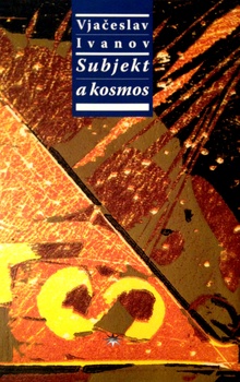obálka: Subjekt a kosmos