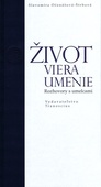 obálka: ŽIVOT, VIERA, UMENIE