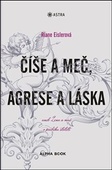 obálka: Číše a meč, agrese a láska