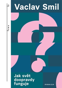 obálka: Jak svět doopravdy funguje